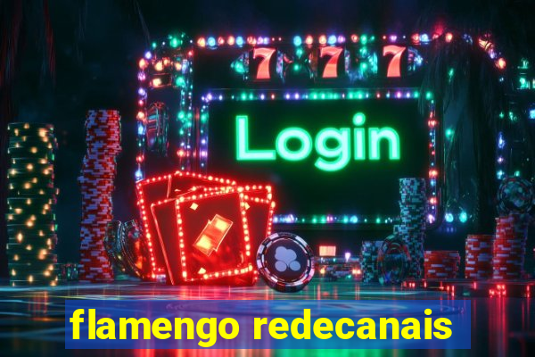 flamengo redecanais